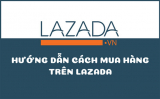 Hướng dẫn cách mua hàng trên Lazada rẻ nhất trong 3 phút