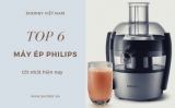 TOP 6 Máy ép trái cây Philips bán chạy nhất Việt Nam 2019