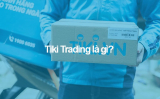 Tiki Trading là gì? Và những điều Cần Biết